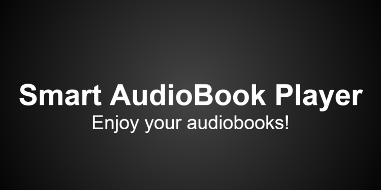 Smart AudioBook Player 9.7.3 Apk for Android