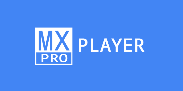 MX Player Pro 1.57.3 Apk + Mod for Android 1 MX Player Pro 1.57.3 Apk + Mod for Android