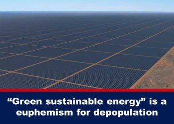 “Groene duurzame energie” is een eufemisme voor ontvolking