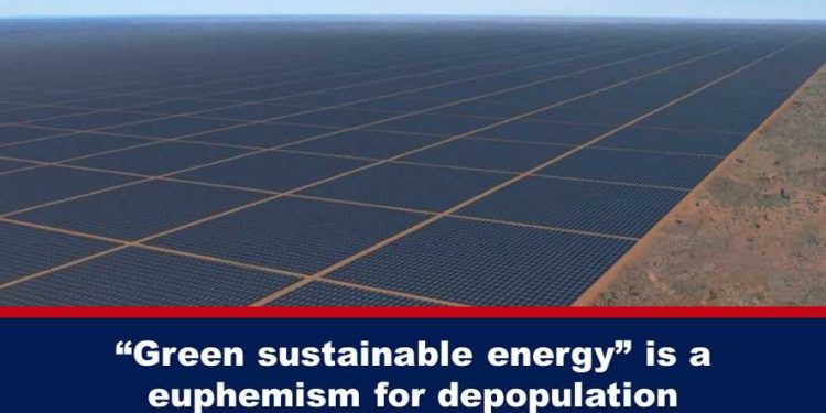 “Groene duurzame energie” is een eufemisme voor ontvolking 1 “Groene duurzame energie” is een eufemisme voor ontvolking