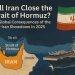 Map of the Strait of Hormuz highlighting Iran and Oman, with a U.S. aircraft carrier sailing nearby and an Iranian flag in the top right corner. Text reads: “Will Iran Close the Strait of Hormuz? The Global Consequences of the U.S.–Iran Showdown in 2025.”